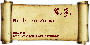 Mihályi Zelma névjegykártya